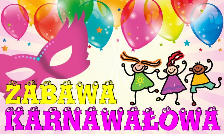 Niech żyje bal!! Zabawa karnawałowa klas I-III
